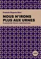 Nous n'irons plus aux urnes