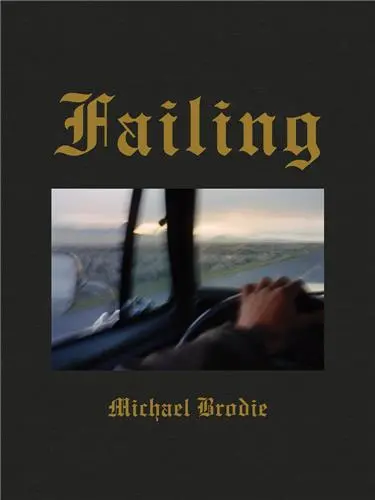 Michael Brodie Failing