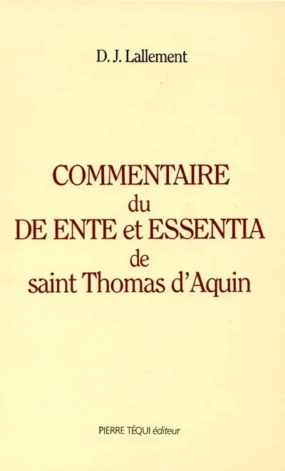 Commentaire du De ente et essentia de saint Thomas d'Aquin