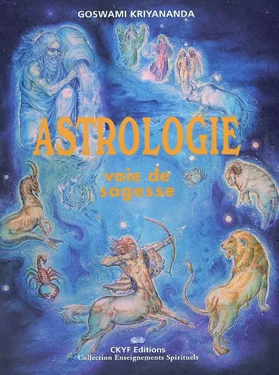 Astrologie, voie de sagesse
