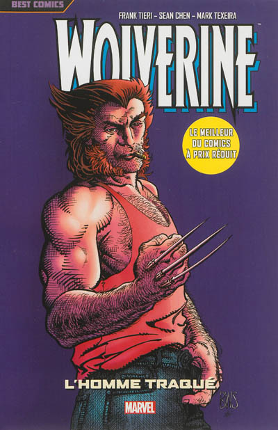 Wolverine. Vol. 3. L'homme traqué