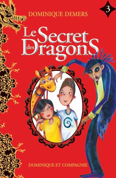 Le secret des dragons 3