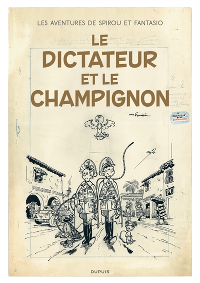 Les Aventures de Spirou et Fantasio. Vol. 7. Le dictateur et le champignon