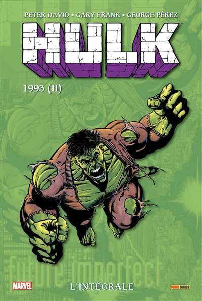 Hulk : l'intégrale. 1993 (2)