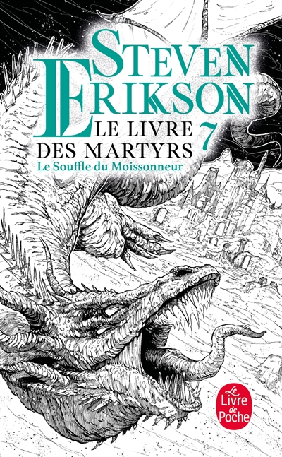 Le livre des martyrs. Vol. 7. Le souffle du moissonneur