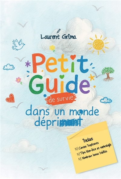Petit guide de survie dans...
