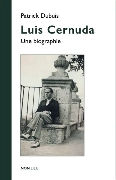Luis Cernuda : une biographie
