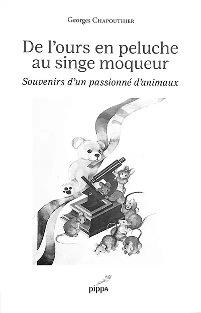 De l'ours en peluche au singe moqueur : souvenirs d'un passionné d'animaux