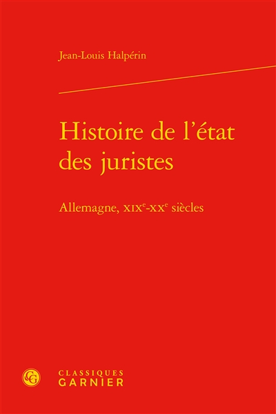 Histoire de l'état des juristes : Allemagne, XIXe-XXe siècles