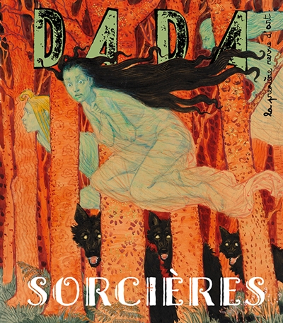 Dada, n° 292. Sorcières