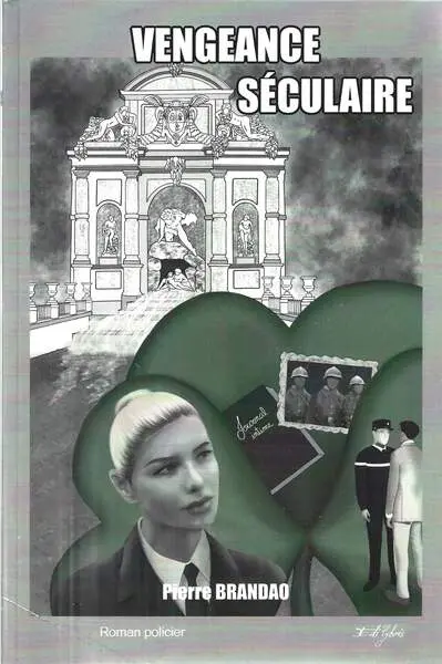 Vengeance séculaire