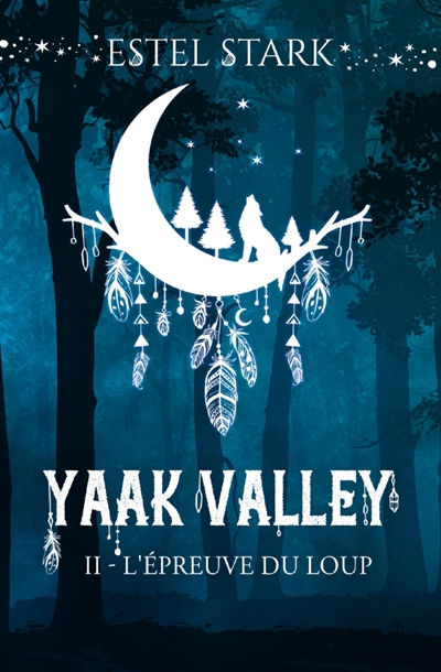 L'épreuve du loup : Yaak Valley