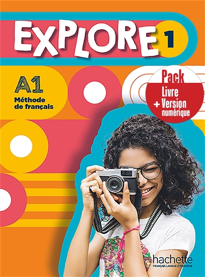 Explore 1 : méthode de français, A1 : pack livre de l'élève + version numérique