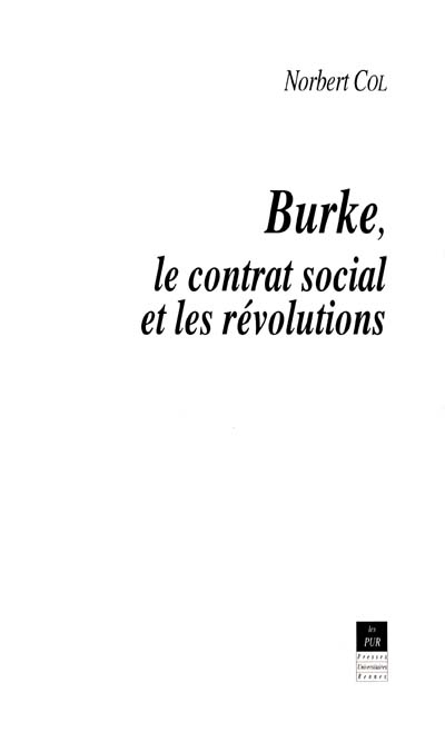 Burke, le contrat social et les révolutions