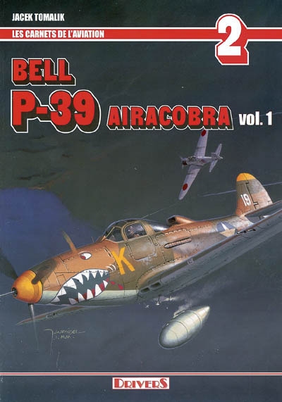 Bell P-39 Airacobra. Vol. 1