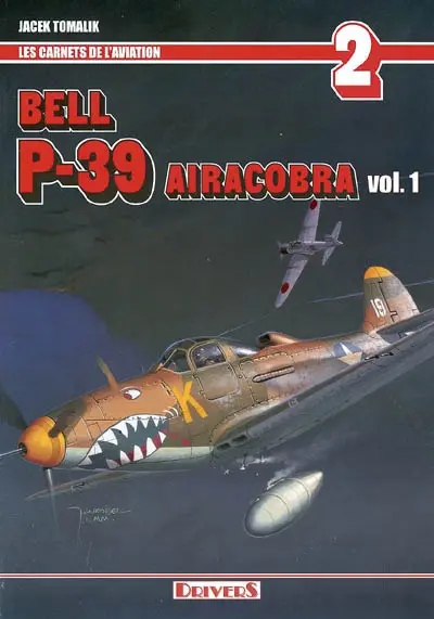 Bell P-39 Airacobra. Vol. 1