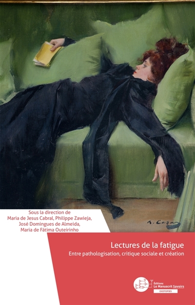Lectures de la fatigue : Entre pathologisation, critique sociale et créations artistiques