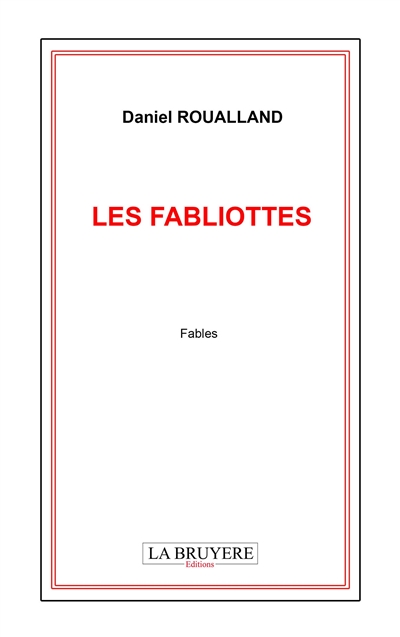 LES FABLIOTTES