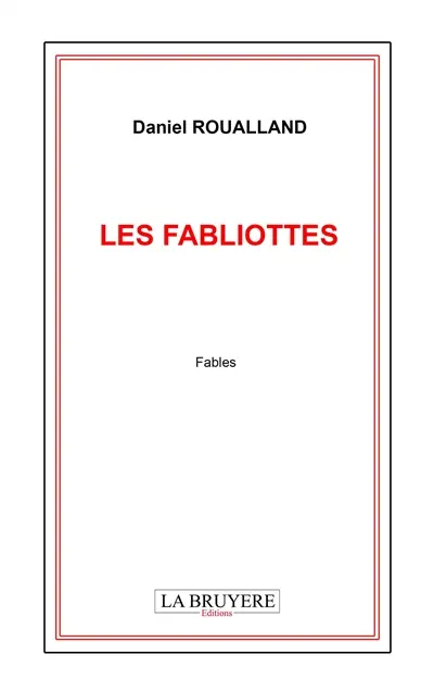 LES FABLIOTTES