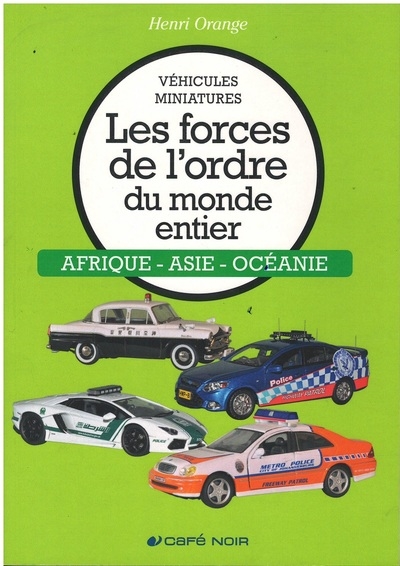 Les forces de l'ordre du...
