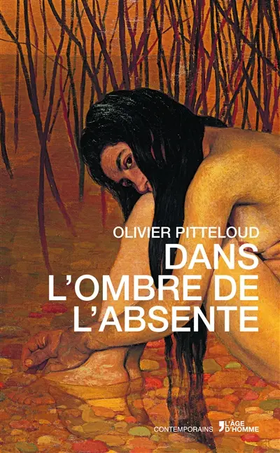 Dans l'ombre de l'absente