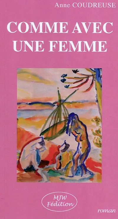 Comme avec une femme