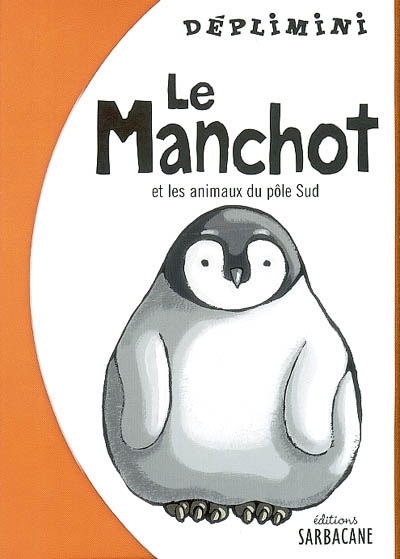 Le manchot et les animaux du pôle sud