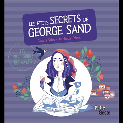 Les p'tits secrets de George Sand