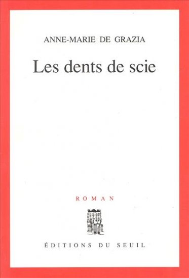 les dents de scie