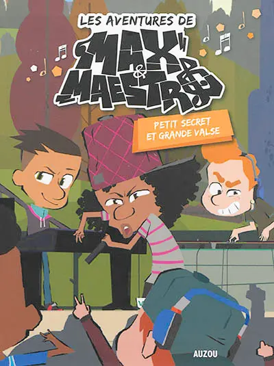 Les aventures de Max & Maestro. Vol. 2. Petit secret et grande valse