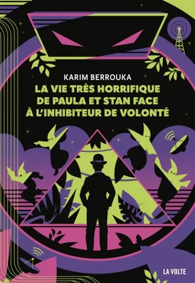 La vie très horrifique de Paula et Stan face à l'inhibiteur de volonté