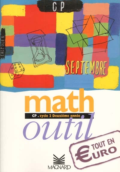 Math outil, CP, cycle 2, deuxième année : tout en euro, livre de l'élève