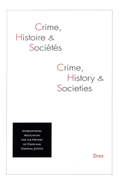 Crime, histoire et sociétés, n° 1 (2020)