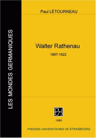 Walther Ratheneau (1867-1922)