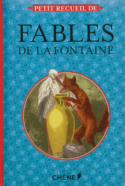 Petit recueil de fables de La Fontaine