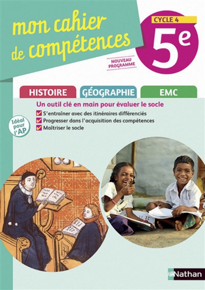 Mon cahier de compétences histoire, géographie, EMC 5e, cycle 4 : nouveau programme