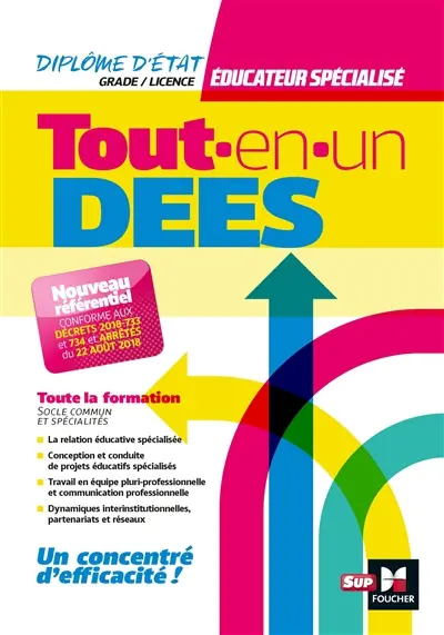 Tout-en-un DEES, diplôme d'Etat éducateur spécialisé, grade-licence : toute la formation, socle commun et spécialités
