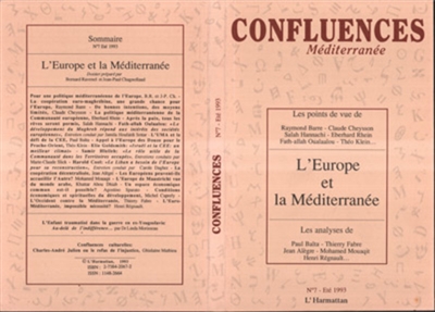 Confluences Méditerranée, n° 7. L'Europe et la Méditerranée