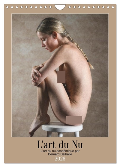 L'art du nu (Calendrier mural 2026 DIN A4 horizontal), CALVENDO calendrier mensuel : L'art du nu en photographie