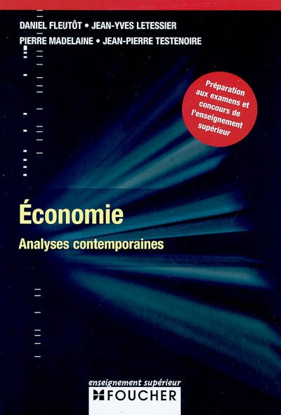 Economie : analyses contemporaines