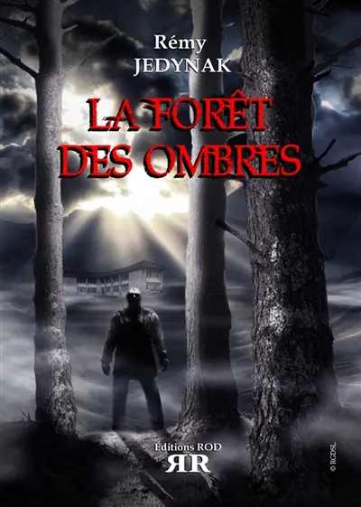 La forêt des ombres