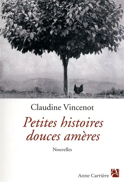 Petites histoires douces amères