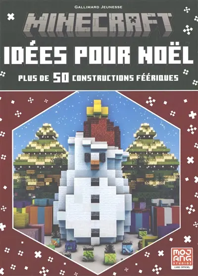 Minecraft : idées pour Noël : plus de 50 constructions féériques