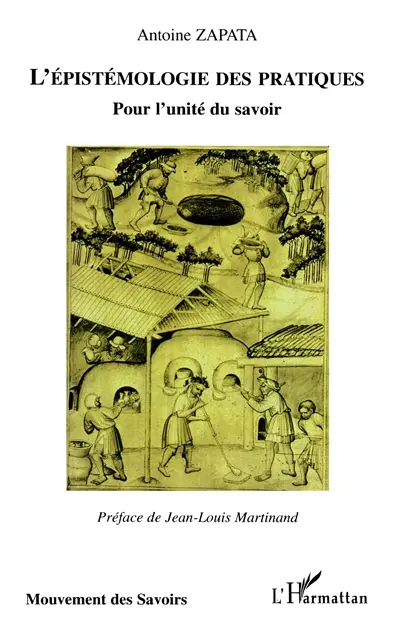 L'épistémologie des pratiques : pour l'unité du savoir