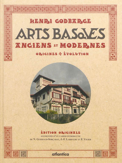 Les arts basques : anciens et modernes : origines, évolution