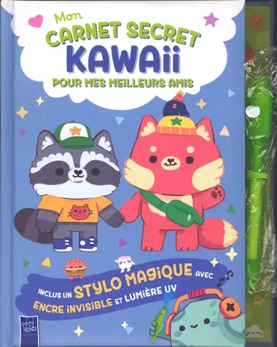 Mon carnet secret kawaii : pour mes meilleurs amis : bleu