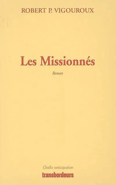 Les missionnés