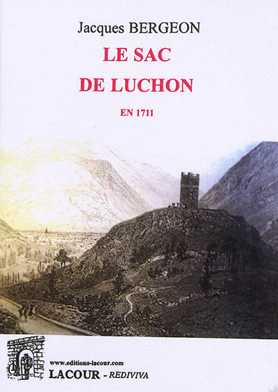 Le sac de Luchon en 1711