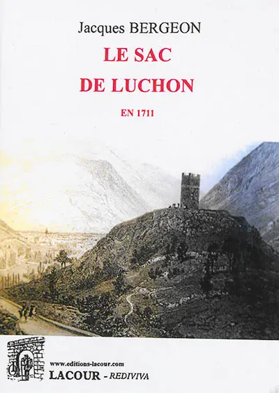Le sac de Luchon en 1711