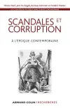 Les coulisses du politique dans l'Europe contemporaine. Vol. 3. Scandales et corruption : à l'époque contemporaine